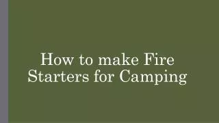 Fire Starters