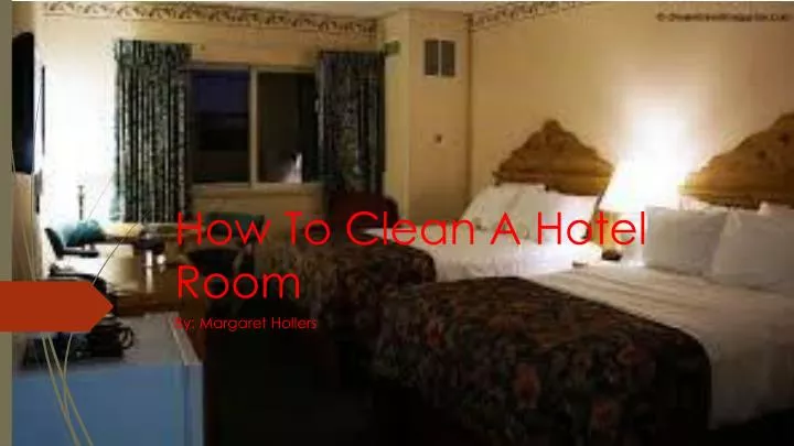 how to clean a hotel room