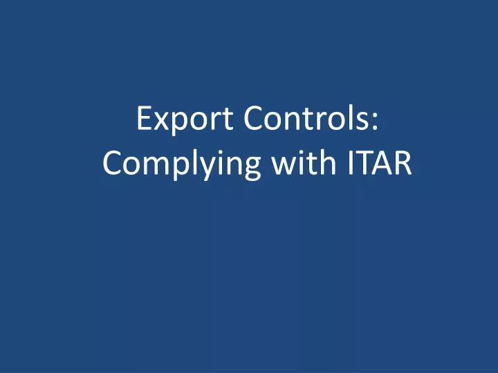 export controls complying with itar