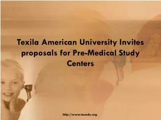 Texila American University Invites proposals for Pre-Medical
