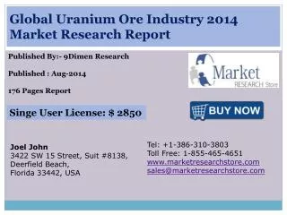 Global Uranium Ore Industry 2014 Market Research Report