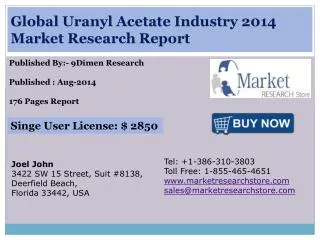 Global Uranyl Acetate Industry 2014 Market Research Report
