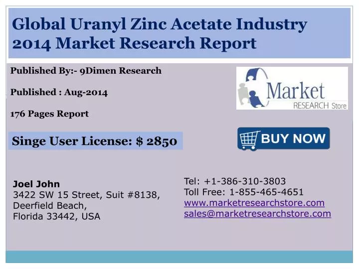 global uranyl zinc acetate industry 2014 market research report