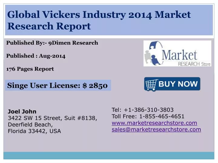 global vickers industry 2014 market research report