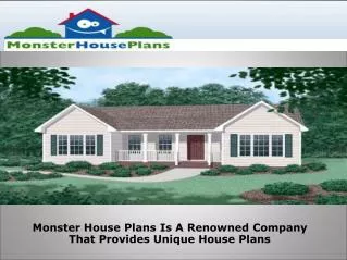 Monster House Plans Is A Renowned Company