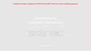 Exengo is popular construction consultant in Stockholm