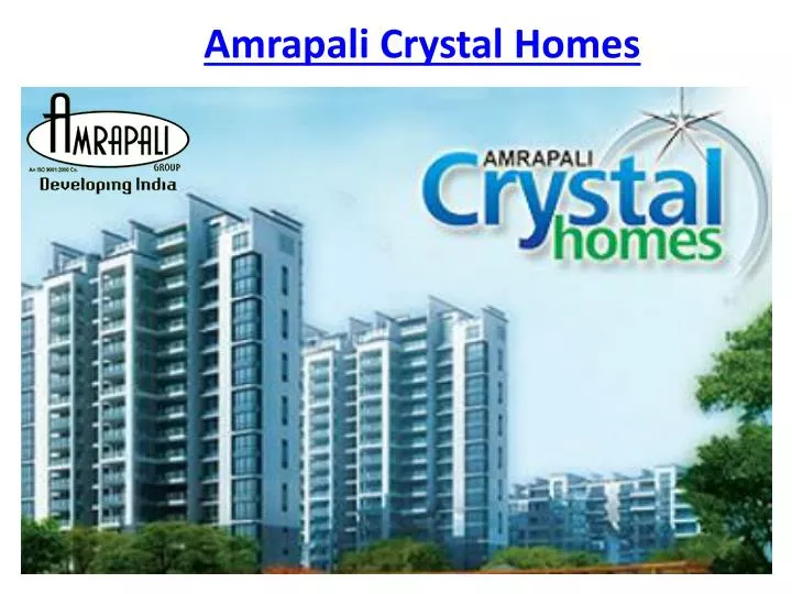amrapali crystal homes