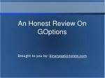 An Honest Review On GOptions