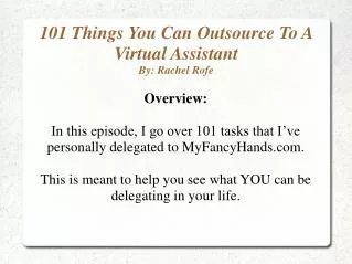 101 Things You Can Outsource To A Virtual Assistant