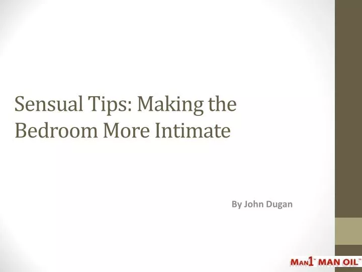 sensual tips making the bedroom more intimate