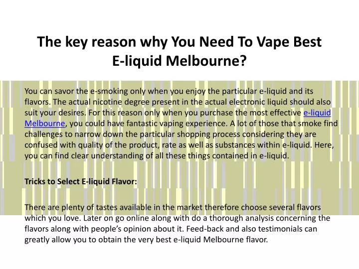the key reason why you need to vape best e liquid melbourne