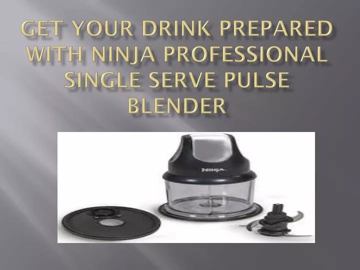 get your drink prepared with ninja professional single serve pulse blender