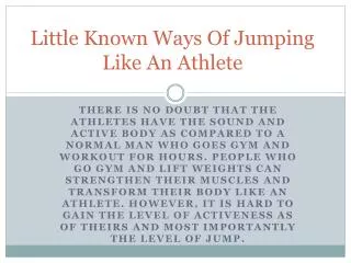 Little Known Ways Of Jumping Like An Athlete