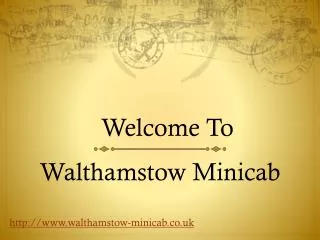 Walthamstow minicab