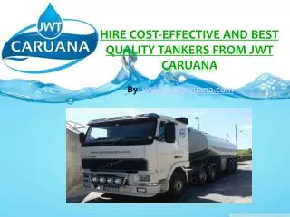 Hire Tankers with Just a Phone Call