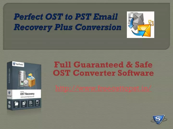 perfect ost to pst email recovery plus conversion
