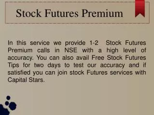 Stock Futures Premium