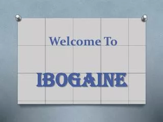 Ibogaine Clinics Mexico