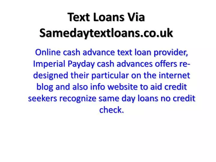 text loans via samedaytextloans co uk