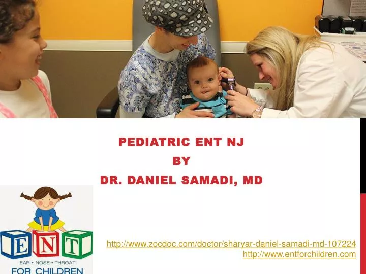 pediatric ent nj by dr daniel samadi md