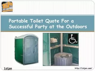 Portable Toilet Quote: For a Successful Party at the Outdoor