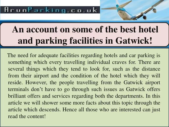 an account on some of the best hotel and parking facilities in gatwick