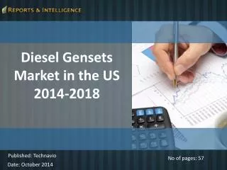Diesel Gensets Market in the US 2014-2018