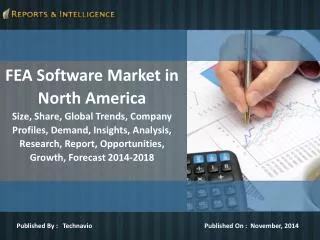 Reports and Intelligence: FEA Software Market in North Ameri