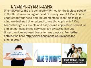 Unsecured Unemployed Loans in UK