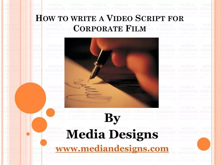 how to write a video script for corporate film