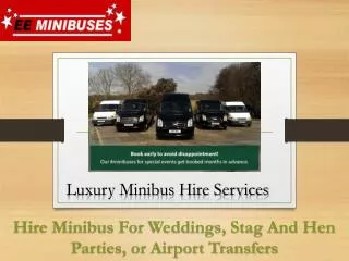 Minibuses Hire Services - EE Minibuses
