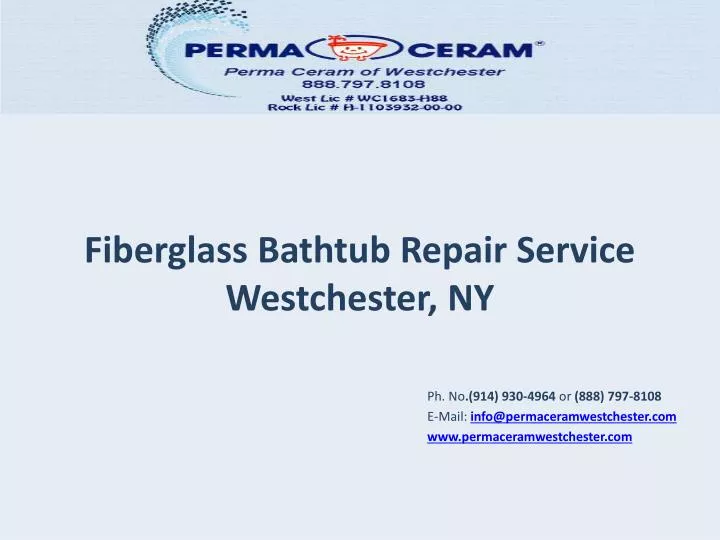 fiberglass bathtub repair service westchester ny