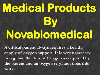 Medical Products By Novabiomedical