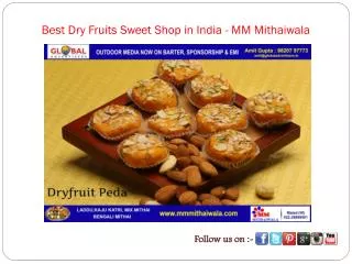 Best Dry Fruits Sweet Shop in India - MM Mithaiwala
