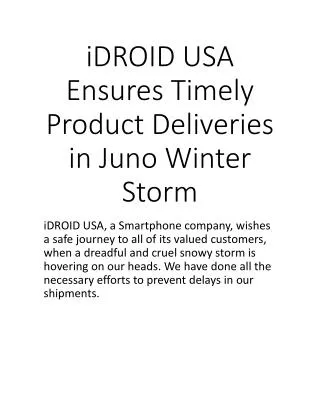 iDROID USA Ensures Timely Product Deliveries in Juno Winter