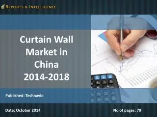 Curtain Wall Market in China 2014-2018