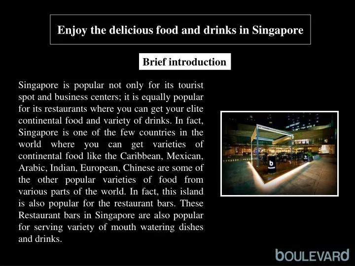 enjoy the delicious food and drinks in singapore