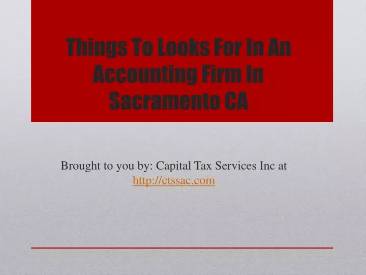 things to looks for in an accounting firm in sacramento ca