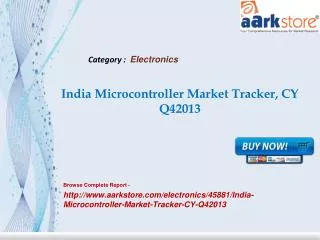 Aarkstore - India Microcontroller Market Tracker, CY Q42013