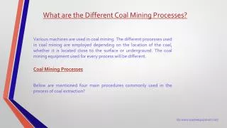 What are the Different Coal Mining Processes?