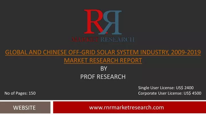 global and chinese off grid solar system industry 2009 2019 market research report by prof research