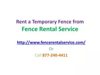 Rent a temporary fence from Fence Rental Service