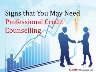 Signs that You May Need Professional Credit Counselling