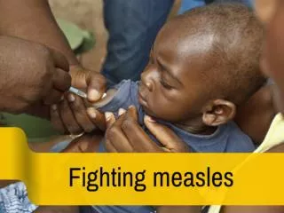 Fighting measles