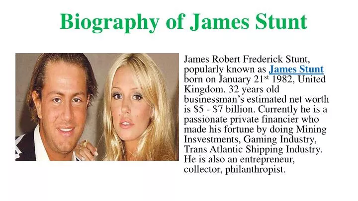 biography of james stunt