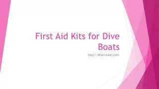 First Aid Kits for Dive Boats