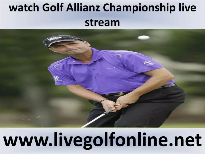 watch golf allianz championship live stream