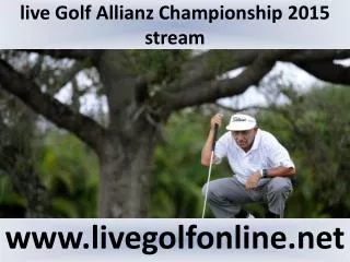Allianz Championship Golf 2015 live
