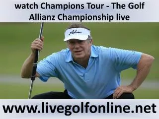 2015 Champions Tour Allianz Championship Golf live broadcast