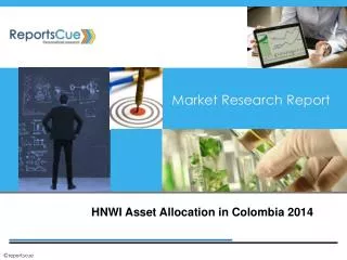 HNWI Asset Allocation in Colombia 2014